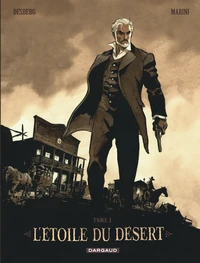 L'étoile du désert Tome 1