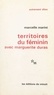  Marini - Territoires du féminin - Avec Marguerite Duras.