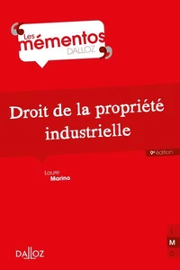 Droit de la propriété industrielle - 9e éd.