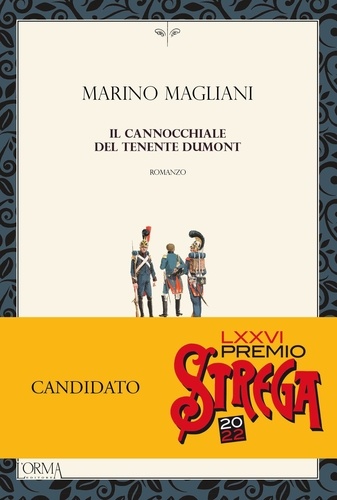 Marino Magliani - Il cannocchiale del tenente Dumont.