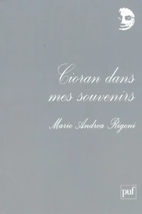 Cioran dans mes souvenirs