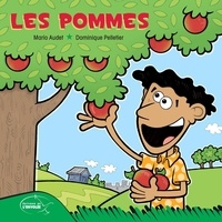 Mario Audet et Dominique Pelletier - Les pommes.