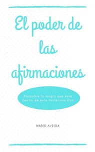 El poder de las afirmaciones