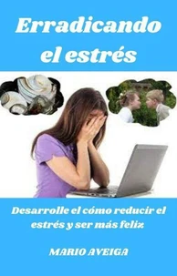 Erradicando el estrés