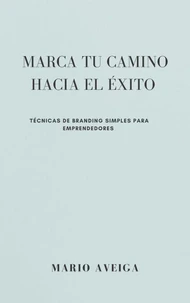 Marca tu camino al éxito