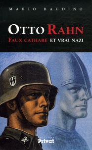 Mario Baudino - Otto Rahn - Faux cathare et vrai nazi.