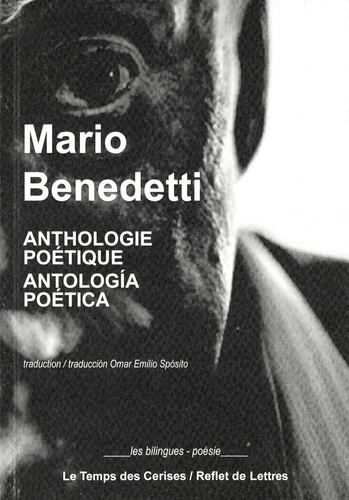 Mario Benedetti - Anthologie poétique.