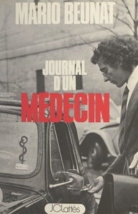 Mario Beunat - Journal d'un médecin.