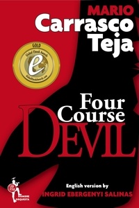  Mario Carrasco Teja - Four Course Devil - Beasts and Freaks, #1.