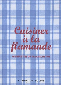 Cuisiner à la flamande