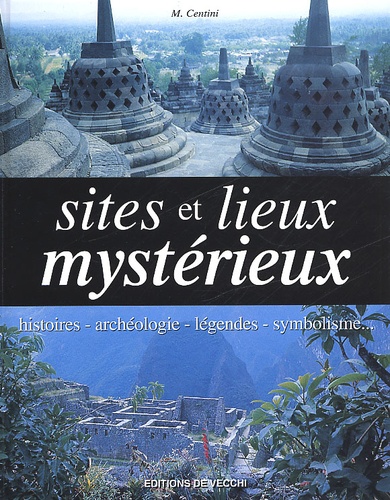 Mario Centini - Sites Et Lieux Mysterieux.