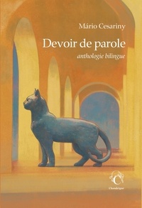 Mario Cesariny - Devoir de parole - Anthologie bilingue.