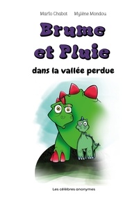 Télécharger des livres japonais gratuitement Brume et  Pluie dans la vallée perdue 9782924848197 (French Edition)
