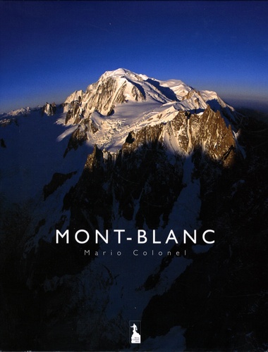 Mario Colonel - Mont-Blanc.