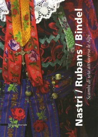 Nastri/Rubans/Bindel