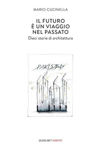 Il futuro è un viaggio nel passato