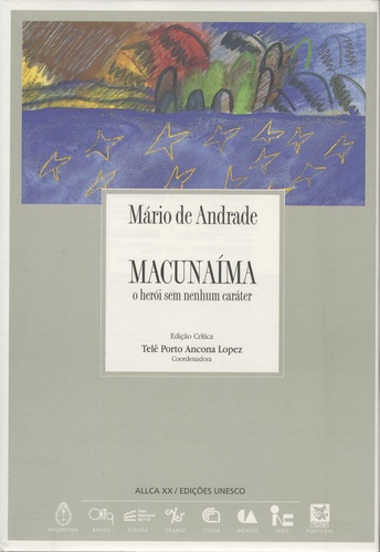 Mario de Andrade - Macunaima - O heroi sem nenhum carater, édition en langue portugaise.