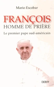 François, homme de prière