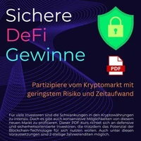 Sichere DeFi Gewinne