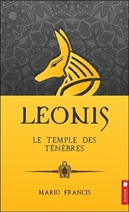 Mario Francis - Leonis Tome 11 : Le temple des ténèbres.