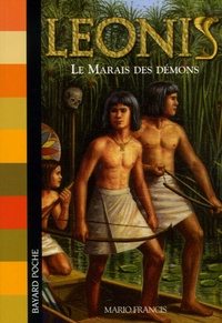 Mario Francis - Leonis Tome 3 : Le Marais des démons.