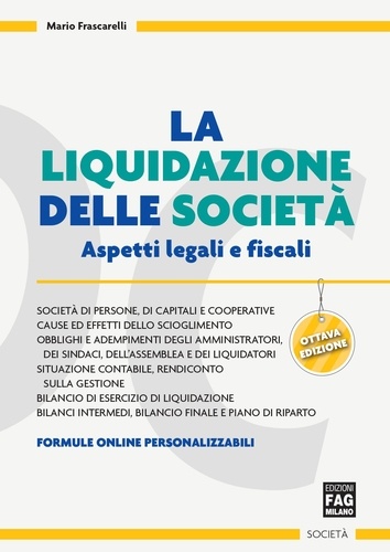 Mario Frascarelli - Liquidazione delle società (La) - Aspetti legali e fiscali.