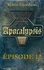Apocalypsis - Épisode 12 et épilogue