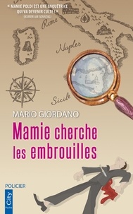 Mario Giordano - Mamie cherche les embrouilles.