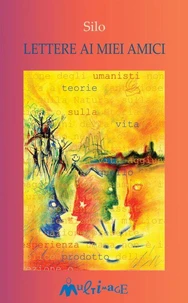 Lettere ai miei Amici