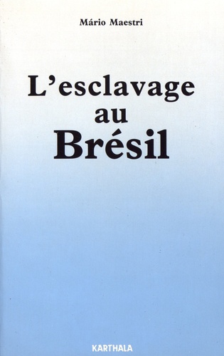 L'esclavage au Brésil