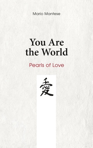 You Are the World. Pearls of Love