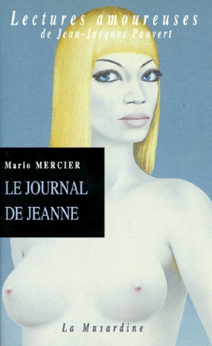 Mario Mercier - Le journal de Jeanne.