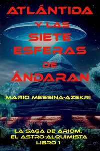 Atlantida y las Siete Esferas de Andaran