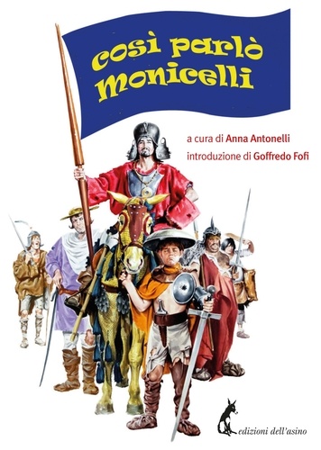 Mario Monicelli et Anna Antonelli - Così parlò Monicelli.