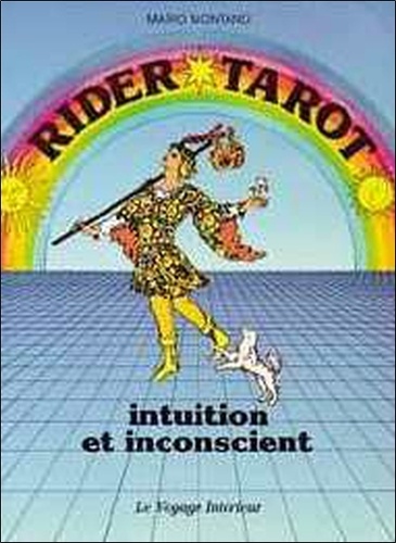 Mario Montano - Rider tarot : intuition et inconscient.