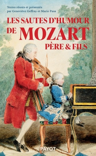 Les sautes d'humour de Mozart père & fils