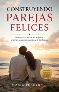 Construyendo parejas felices