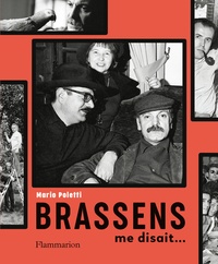 Mario Poletti - Brassens me disait....