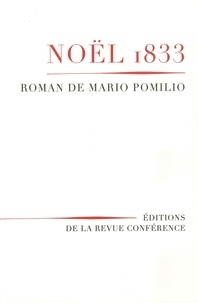 Mario Pomilio - Noël 1833.