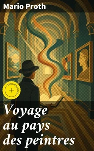 Voyage au pays des peintres