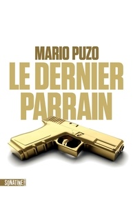 Mario Puzo - Le dernier parrain.