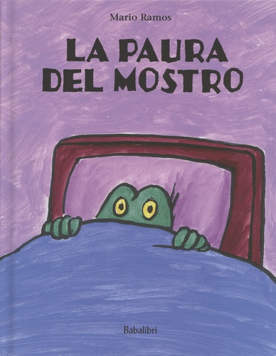 Mario Ramos - La paura del mostro.