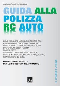 Mario Riccardo Oliviero - Guida alla polizza RC auto.