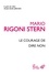 Le courage de dire non. Conversations et entretiens, 1963-2007