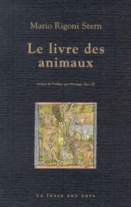 Mario Rigoni Stern - Le livre des animaux.