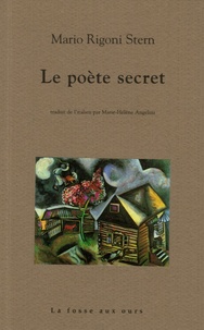 Mario Rigoni Stern - Le poète secret.