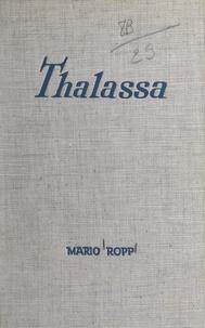 Mario Ropp - Thalassa.