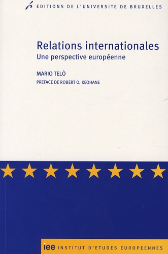 Mario Telo - Relations internationales - Une perspective européenne.