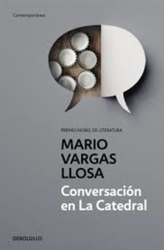 Mario Vargas Llosa - Conversacion en la catedral.