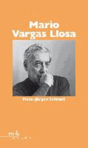 Mario Vargas Llosa - Der peruanische Kosmopolit - Schreiben andernorts.